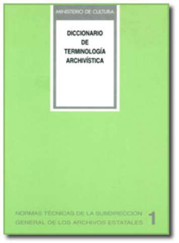 Diccionario de terminología archivística (1995)
