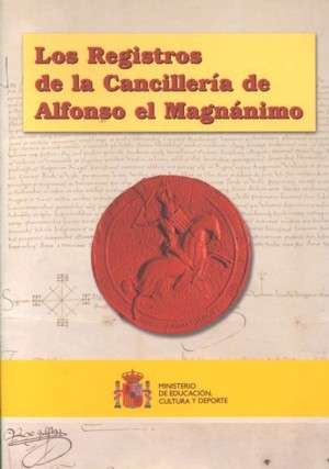 Los registros de la cancillería de Alfonso el... (2000)