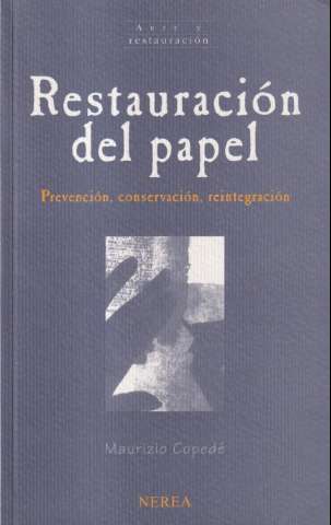 Restauración del papel  : prevención,... (D.L. 2012)