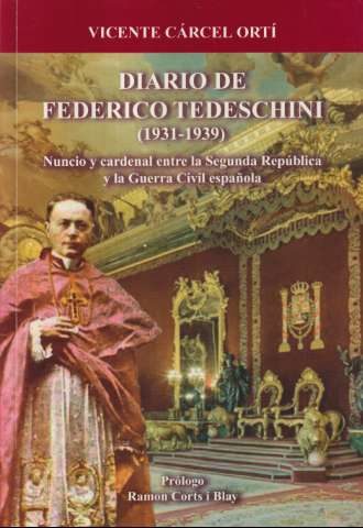 Diario de Federico Tedeschini (1931-1939) :... (2019‎)