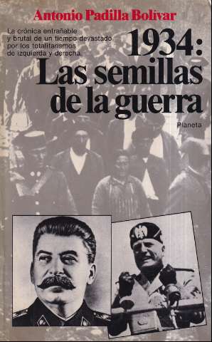 1934, las semillas de la guerra (1988)