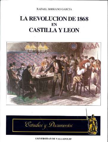 La revolución de 1868 en Castilla y León (1992)