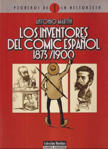 Los inventores del cómic español : 1873-1900 (2000)