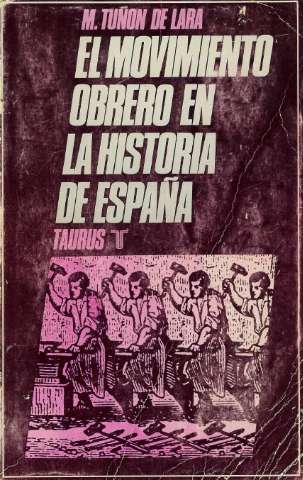 El movimiento obrero en la historia de España (1972)