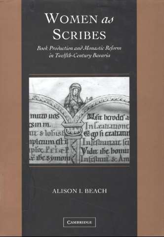 Women as scribes book production and monastic... (2004)