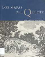 Los mapas del Quijote : [exposición] (2005)