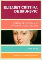Elisabet Cristina de Brunsvic : la reina dels... (2014)