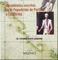 Documentos secretos de la expedición de Portolá... (1999)