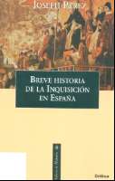 Breve historia de la Inquisición en España (2003)