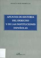 Apuntes de historia del derecho y de las... (2005)