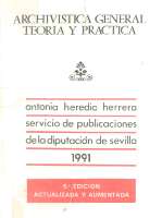 Archivística general : teoría y práctica (1991)