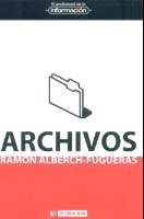 Archivos : entender el pasado, construir el futuro (2013)