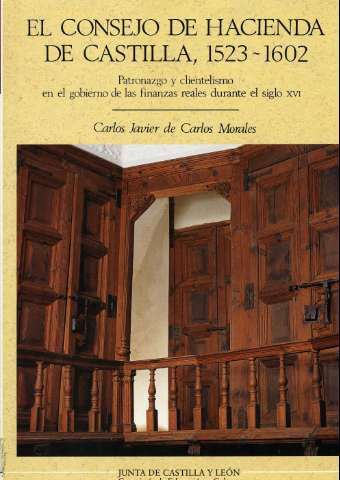 El Consejo de Hacienda de Castilla, 1523-1602 :... (1996)