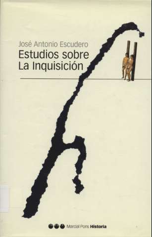 Estudios sobre la Inquisición (2005)
