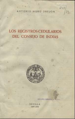 Los registros-cedularios del Consejo de Indias (1957-1958)