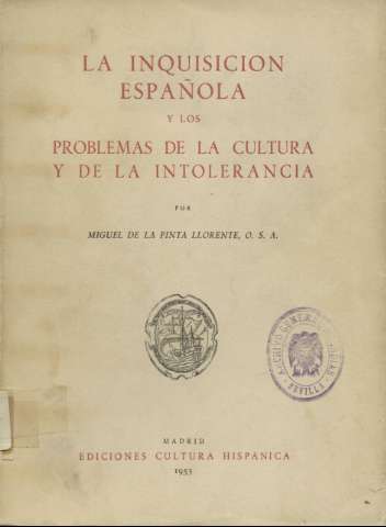 La Inquisición española y los problemas de la... (1953)