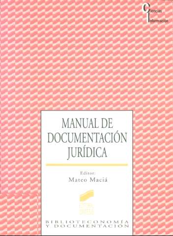 Manual de documentación jurídica (1998)