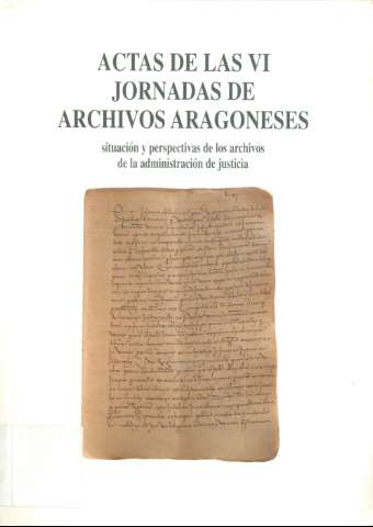 Actas de las VI Jornadas de Archivos Aragoneses... (1996)