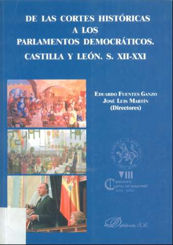 De las cortes históricas a los parlamentos... (D.L. 2003)