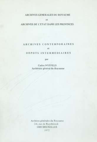 Archives contemporaines et dépots intermediaires (1972)