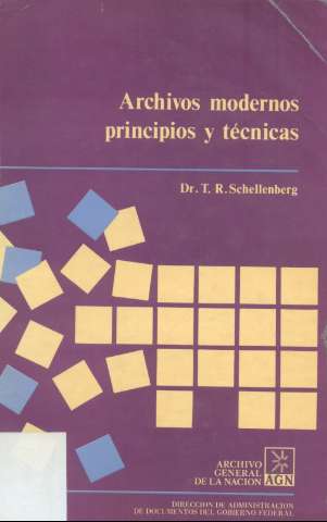 Archivos modernos : principios y técnicas (1987)