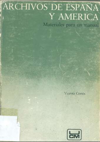 Archivos de España y América : materiales para... (1979)