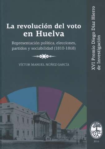 La revolución del voto en Huelva :... (2017)