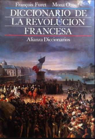 Diccionario de la Revolución francesa (D.L. 1989)