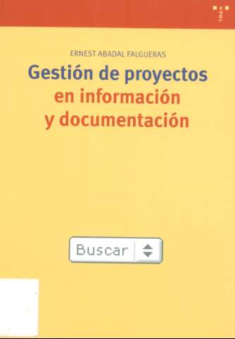 Gestión de proyectos en información y... (2004)