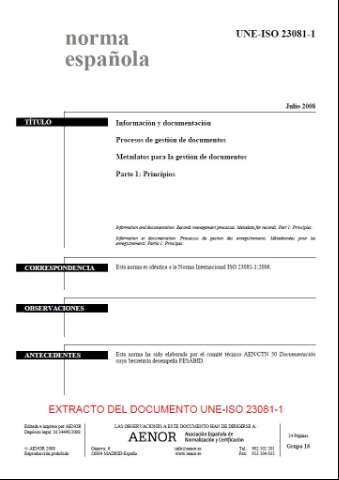 UNE-ISO 23081-1 : información y documentación,... (2008)
