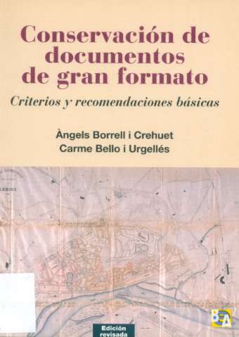 Conservación de documentos de gran formato :... (2005)