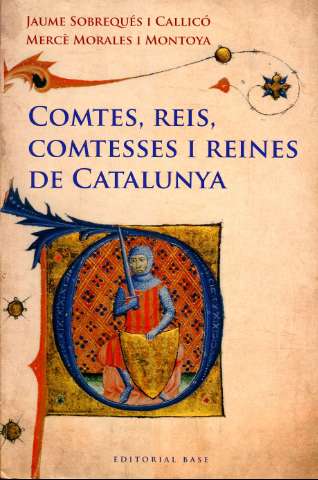 Comtes, reis, comtesses i reines de Catalunya (2011)