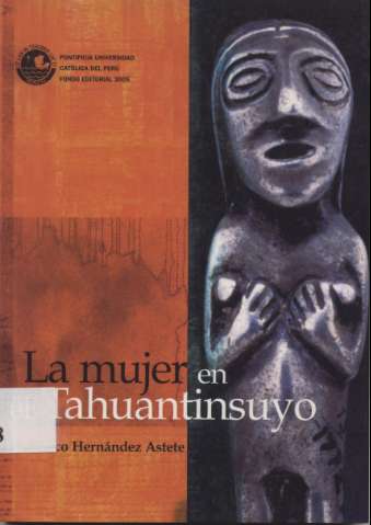 La mujer en el Tahuantinsuyo (2002)