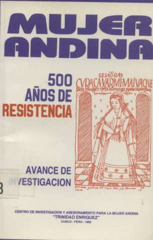 Mujer andina : 500 Años de resistencia : avance... (1992)
