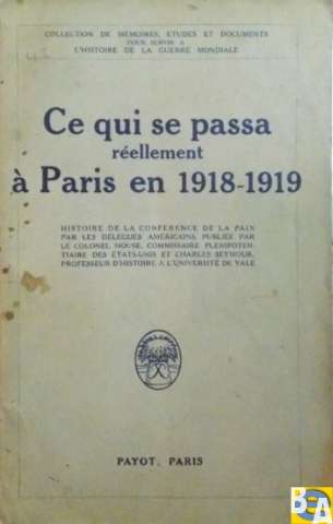 Ce qui se passa réellement à Paris en 1918-1919... (1923)