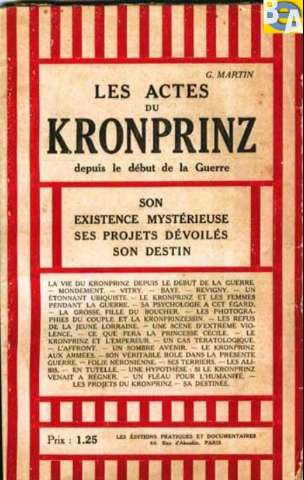 Les actes du Kronprinz depuis le début de la... (1915)