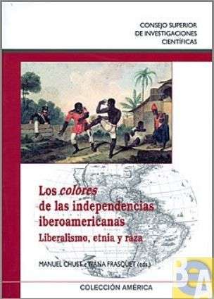 Los "colores" de las independencias... (2009)