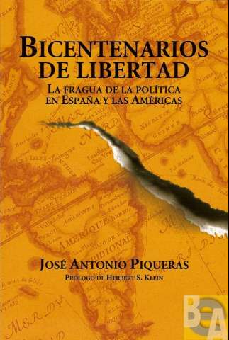 Bicentenarios de libertad : la fragua de la... (2010)