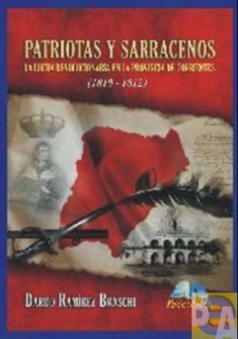Patriotas y sarracenos : la lucha... (2009)