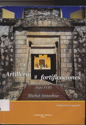 Artillería y fortificaciones en la Península de... (2004)