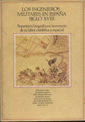 Los ingenieros militares en España, siglo XVIII... (1983)
