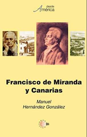 Francisco de Miranda y Canarias (2007)