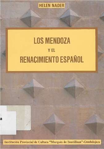 Los Mendoza y el Renacimiento español (1986)