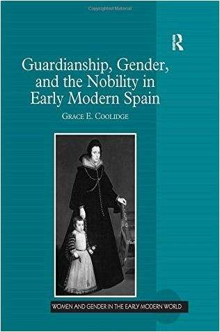 Guardianship, gender and the nobility in Early... (cop. 2011)