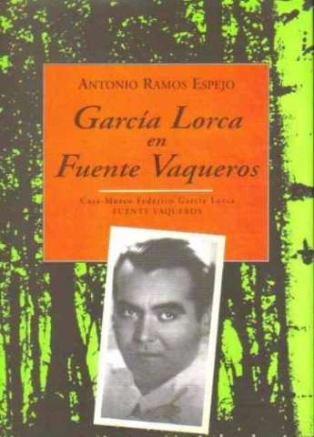 García Lorca en Fuente Vaqueros (1998)