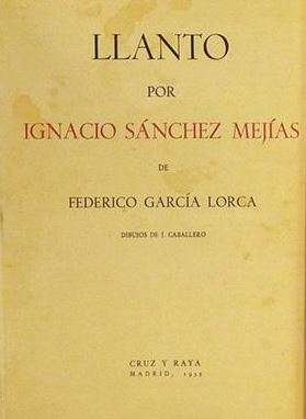 Llanto por Ignacio Sánchez Mejías (1935)