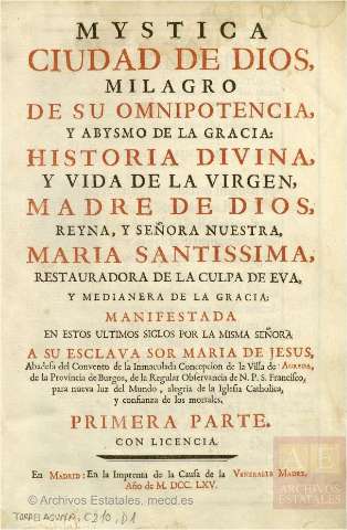 Mystica Ciudad de Dios, milagro de su... (1765)
