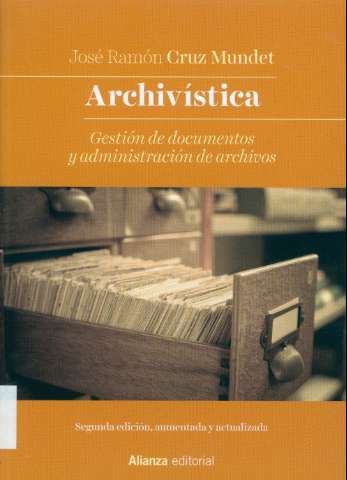 Archivística : gestión de documentos y... (2019)