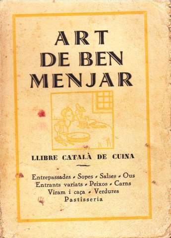 Art de ben menjar : llibre català de cuina (192-?)