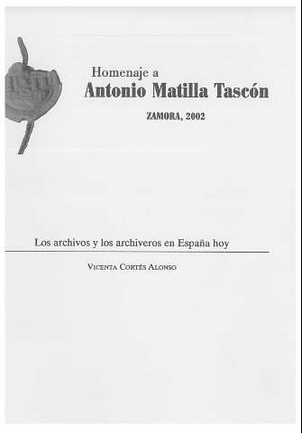 Los archivos y los archiveros en España hoy (2002)